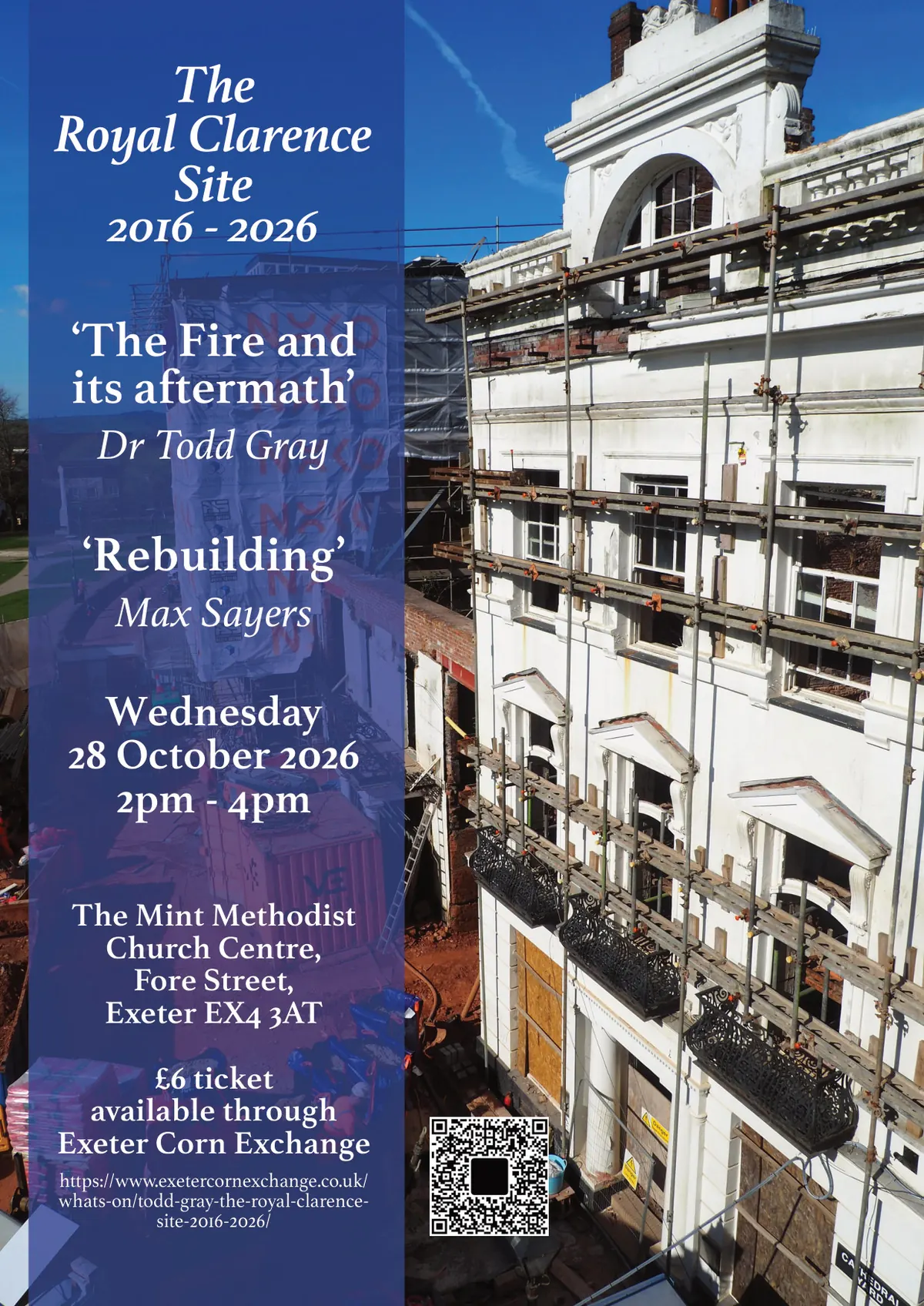 Poster for The Royal Clarence Site 2016 to 2026, a talk by Dr Todd Gray and Max Sayers on Wednesday 28 October 2026 at The Mint Methodist Church Centre, Exeter